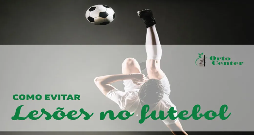 Lesões provocadas pelo futebol